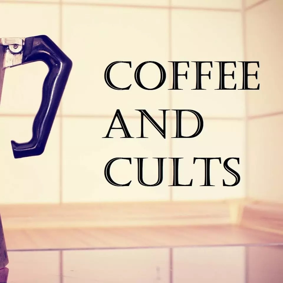 Coffee and Cults