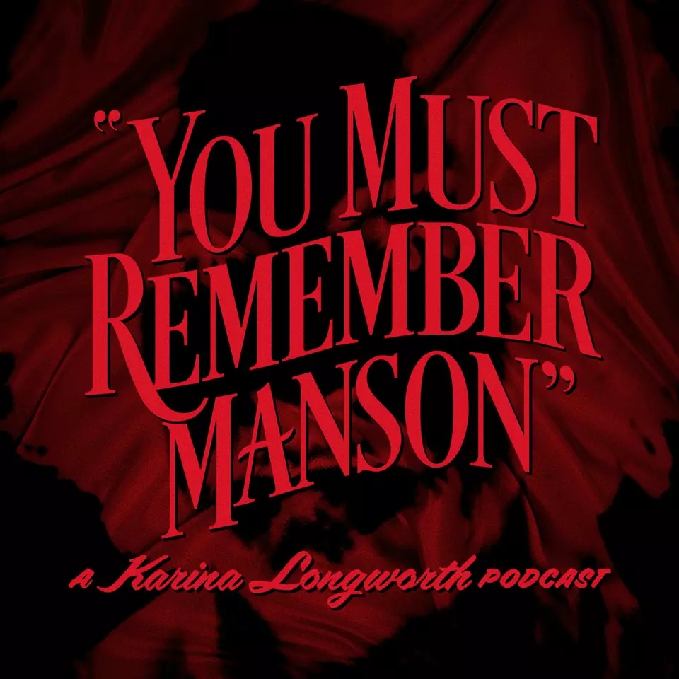 You Must Remember Manson